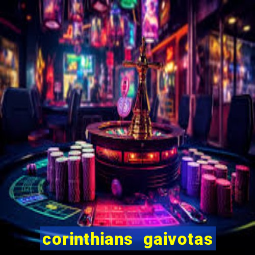 corinthians gaivotas da fiel